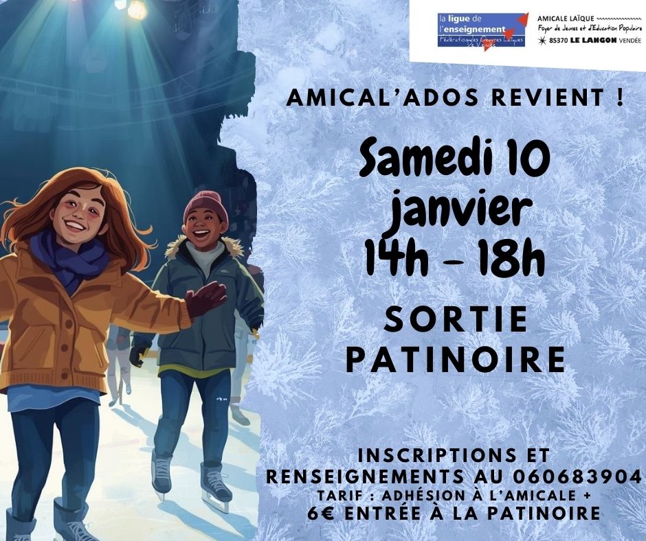 Amicalado : Sortie Patinoire – Samedi 10 janvier